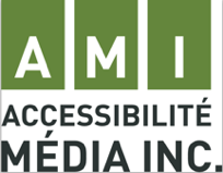 AMI - Accessibilité Média Inc.